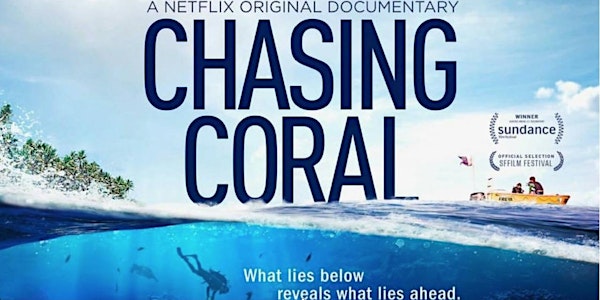 UC Davis Screening and Panel Discussion: Chasing Coral with Dr. Ruth Gates