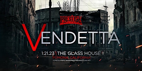 Prestige Wrestling presents: Vendetta
