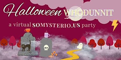 Halloween Whodunnit | a virtual SoMysterio.us party