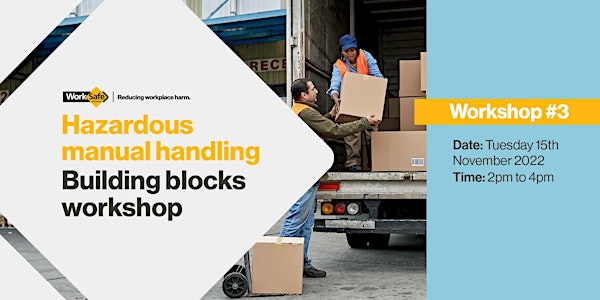 Hazardous manual handling – Building blocks workshop