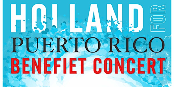 Holland for Puerto Rico - Benefiet Concert