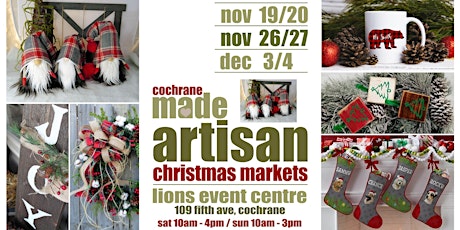 Cochrane MADE Artisan Christmas Market (November 26/27)