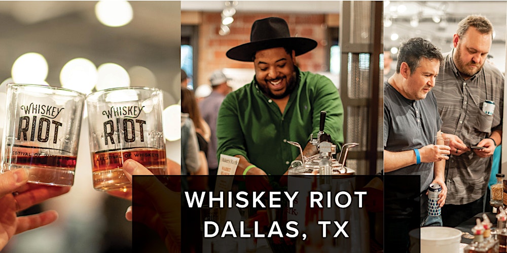 Dallas Whiskey Riot 2023