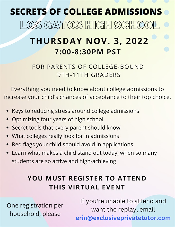 The Secrets of College Admissions - Los Gatos High School image
