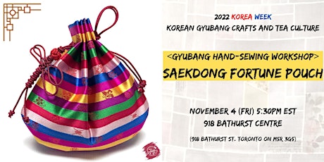 [2022 Korea Week] Gyubang Crafts Workshop - Saekdong Fortune Pouch primary image