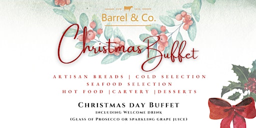 Christmas Buffet Lunch/ Buffet Dinner