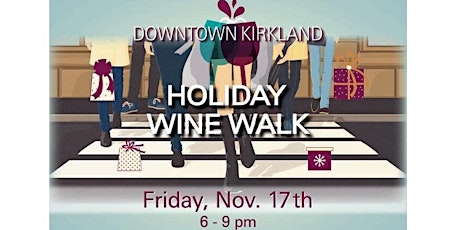 Kirkland Holiday Wine Walk primary image