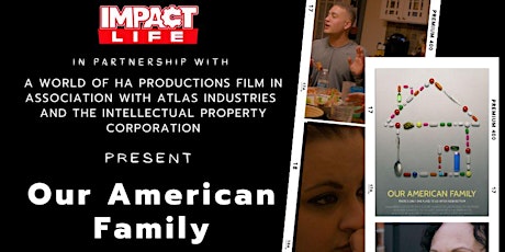 Our American Family Documentary Screening