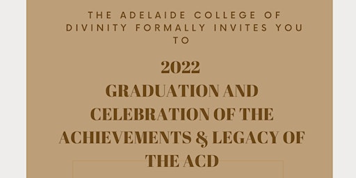 2022 Graduation and Celebration of the ACD Achievements & Legacy