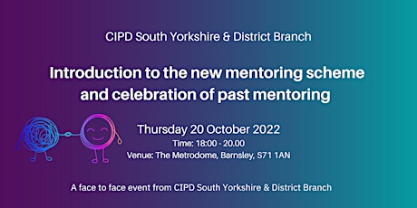 Introduction to the new CIPD South Yorkshire  & District mentoring scheme primary image