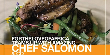 FortheLoveofAfrica + Salomon & co Kickback and Taste of Salomon's Kitchen primary image