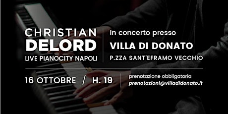 Christian DeLord in concerto a PianoCity Napoli