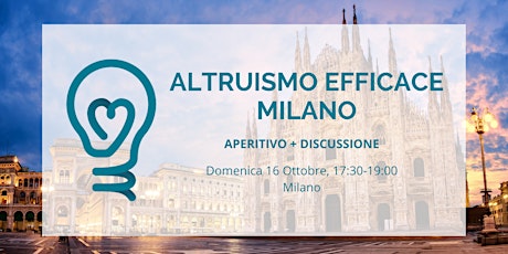 Altruismo Efficace: incontro a Milano!
