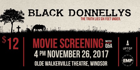 Black Donnellys - Encore Screening with Q&A (Windsor)