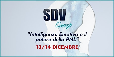 "Intelligenza emotiva e il potere della PNL" - SDV Camp