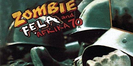 Classic Album Sundays presents Fela - Gentleman & Zombie primary image