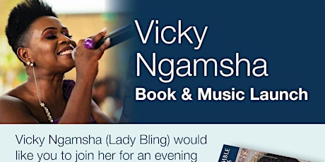 Vicky Ngamsha  (Lady Bling)/BookTwo Music Album Launching primary image