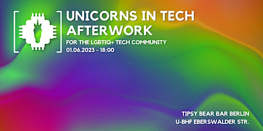 Unicorns in Tech Afterwork - June edition