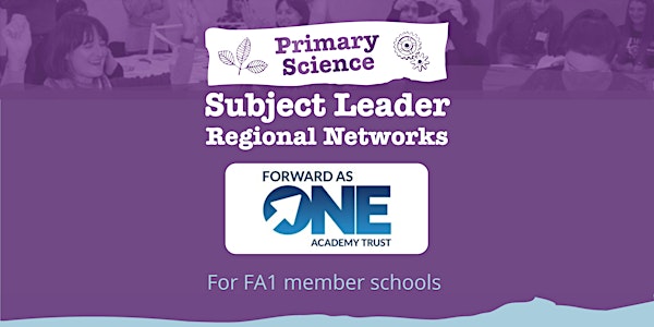 Bury FA1 Primary Science Subject Leader  Network: 2022-2023 Meetings