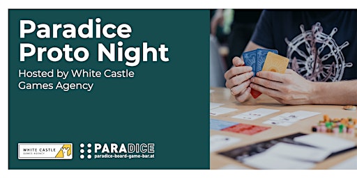 Paradice Proto Night - Hosted by White Castle Games Agency