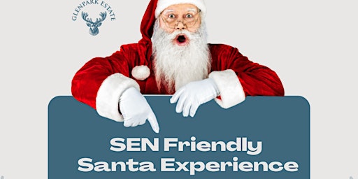 SEN Friendly Santa Experience