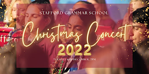 Stafford Grammar School Christmas Concert 2022