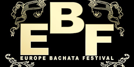 Immagine principale di Europe Bachata Festival 2018 