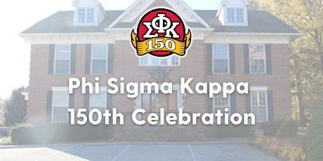 Phi Sigma Kappa 150th Celebration-Indianapolis