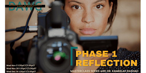 Masterclass Series Pt. 1: Tools for Introspection with Dr. Kameelah Rashad