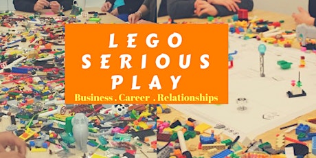Lego Serious Play (For Adults) - 10X Business, Career and Relationships  primary image