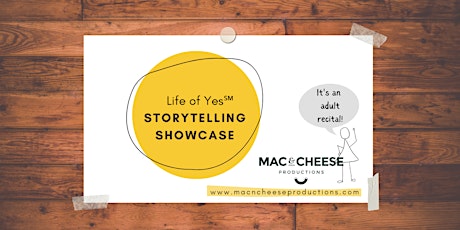 Mac & Cheese Productions Storytelling Showcase primary image