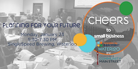 Cheers To Small Business: Planning For Your Future