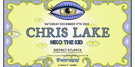 CHRIS LAKE | Saturday December 17th 2022 | District Atlanta