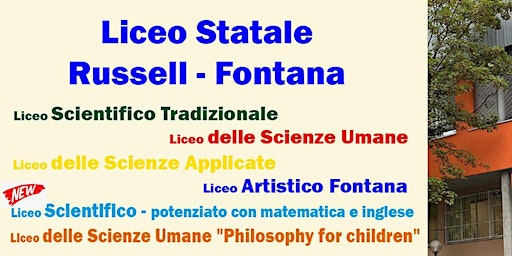 Open Day Liceo Scientifico/Scienze Umane Bertrand Russell - Garbagnate M.se