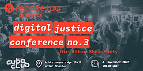 Digital Justice Conference 2022 - Die After Show Party