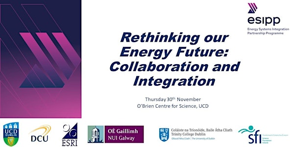 Rethinking our Energy Future: Collaboration and Integration