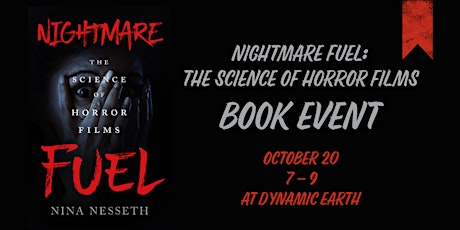 Nightmare Fuel: The Science of Horror Films event
