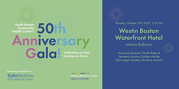 South Boston Community Health Center's 50th Anniversary Gala