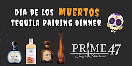 Primaire afbeelding van Día De Los Muertos Tequila Pairing Dinner