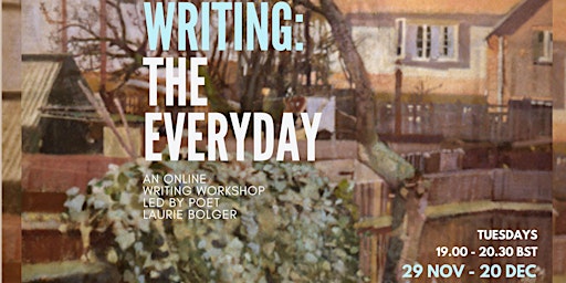 Writing the Everyday: Making the Ordinary Extraordinary 