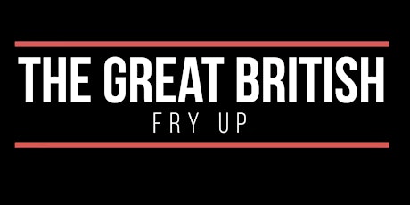 The Great British Fry Up primary image