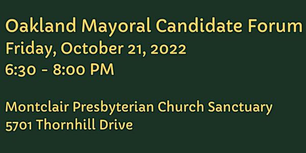 Oakland Mayoral Forum