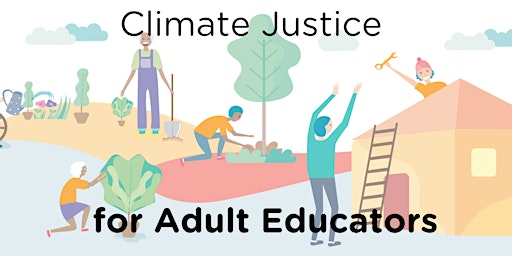 Climate Justice - A short course for adult educators