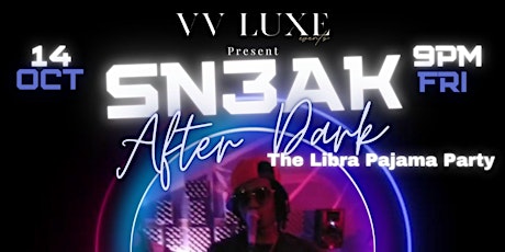 THE LUXExperience -SN3AK  After Dark with special primary image