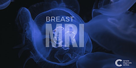 Information Session - Clinic Indications for Breast MRI primary image