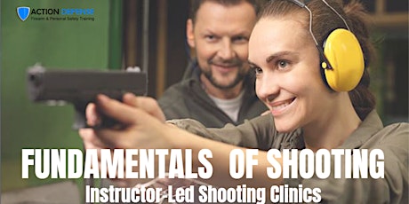 2023 | Shooting Fundamentals:  Instructor-Led Shooting Clinics