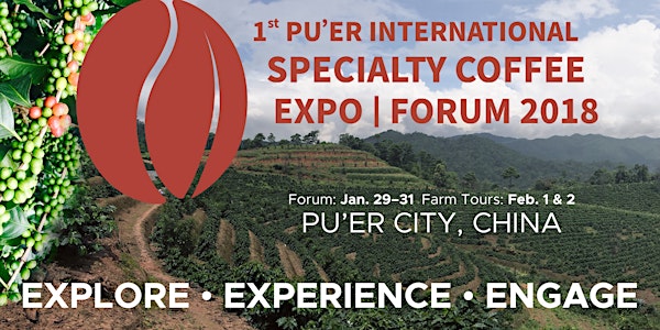 1st Pu'er International Specialty Coffee Expo 2018