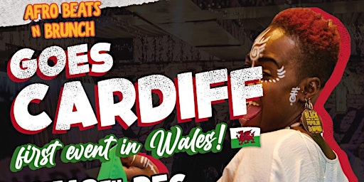 CARDIFF - Afrobeats N Brunch - Sat 10th Dec UK TOUR