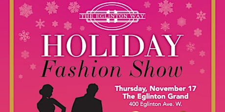 The Eglinton Way Holiday Fashion Show primary image