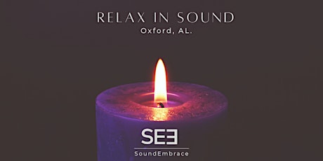 Relax in Sound - Oxford Alabama